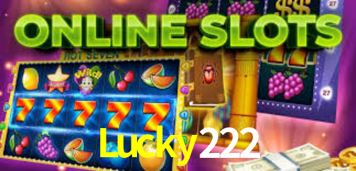 Lucky222,Lucky222.Com