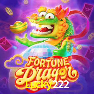 Lucky222