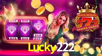 Account Benefits Lucky222